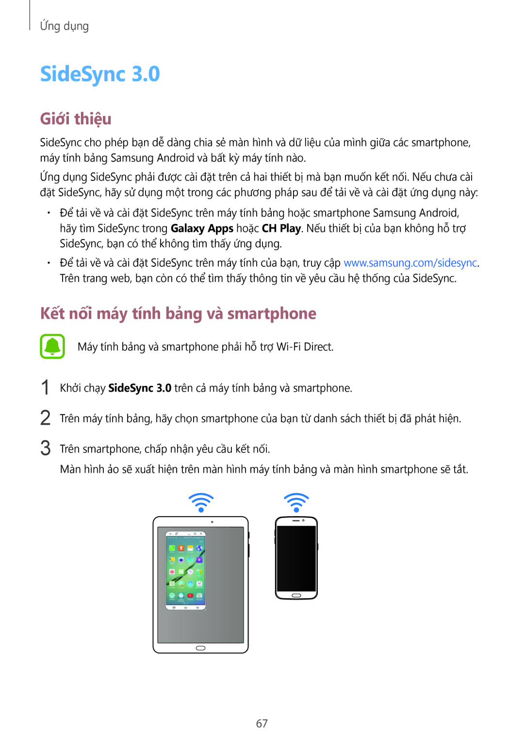 Samsung SM-T815YZWEXXV, SM-T815YZDEXXV, SM-T815YZKEXXV manual SideSync, Kết nối máy tính bảng và smartphone 