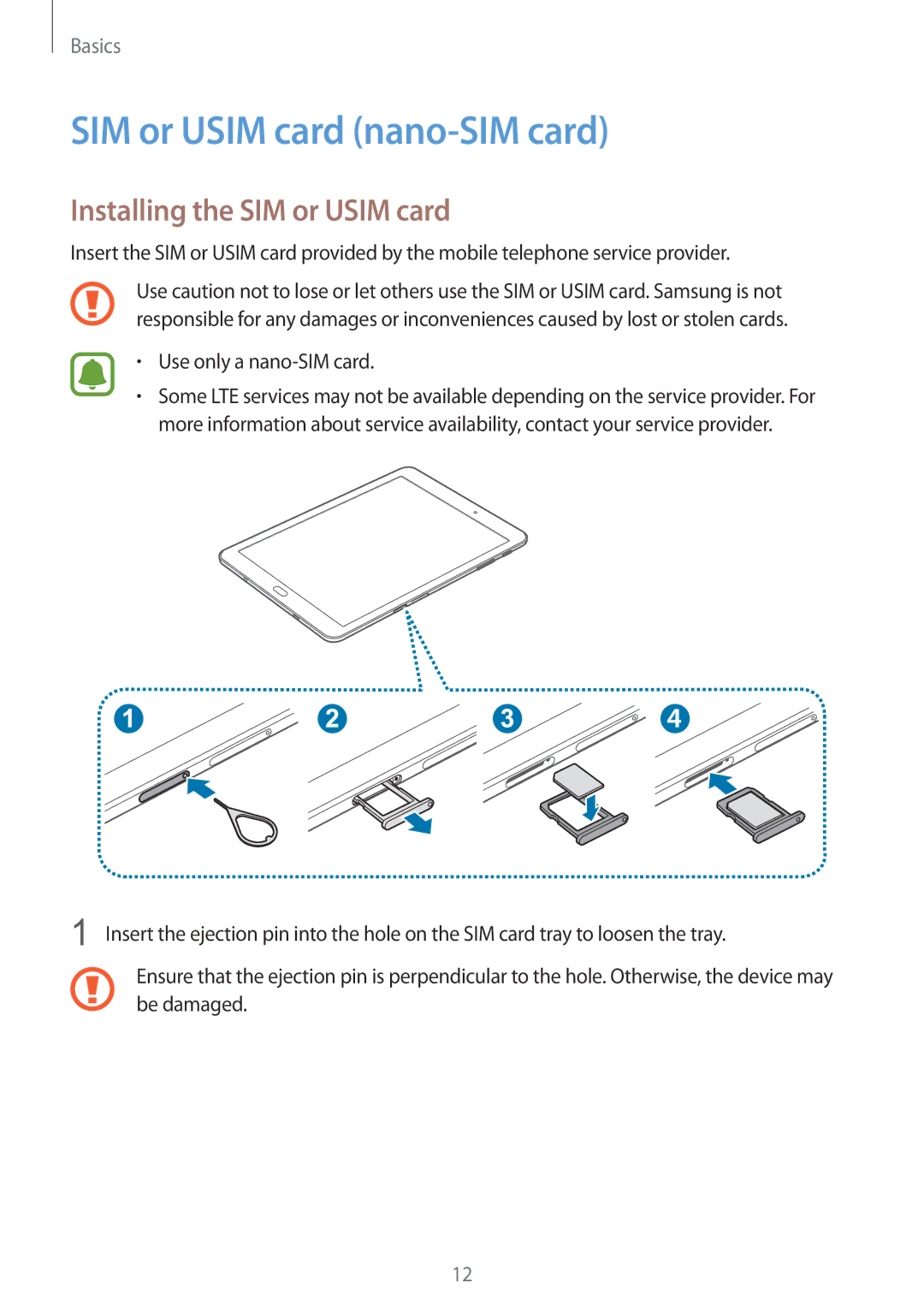 Samsung SM-T719NZWEPHE, SM-T819NZKEDBT, SM-T719NZKEDBT manual SIM or Usim card nano-SIM card, Installing the SIM or Usim card 