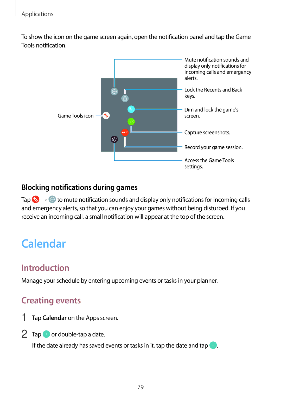 Samsung SM-T719NZKENEE, SM-T819NZKEDBT, SM-T719NZKEDBT manual Calendar, Creating events, Blocking notifications during games 