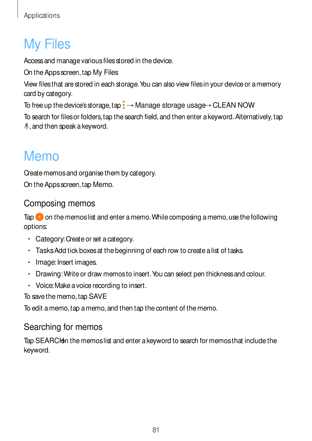 Samsung SM-T819NZWENEE, SM-T819NZKEDBT, SM-T719NZKEDBT, SM-T719NZWEDBT My Files, Memo, Composing memos, Searching for memos 