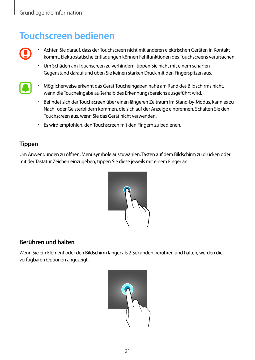 Samsung SM-T719NZKEDBT, SM-T819NZKEDBT, SM-T719NZWEDBT, SM-T819NZWEDBT Touchscreen bedienen, Tippen, Berühren und halten 