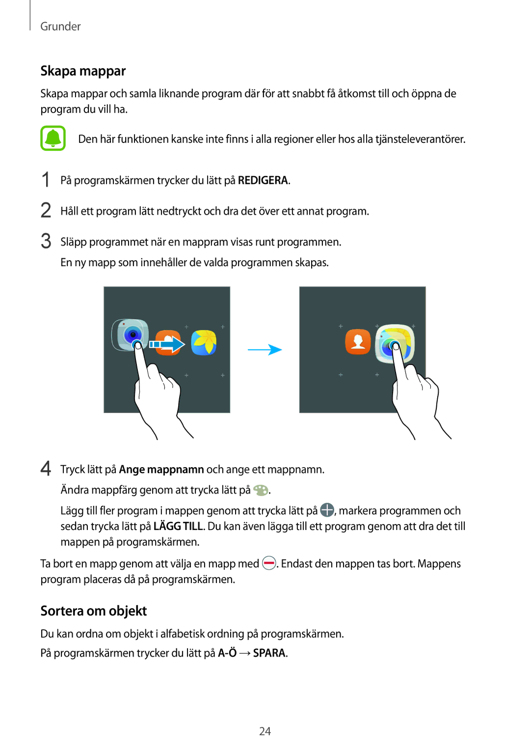 Samsung SM-T819NZKENEE, SM-T819NZWENEE manual Sortera om objekt, På programskärmen trycker du lätt på Redigera 