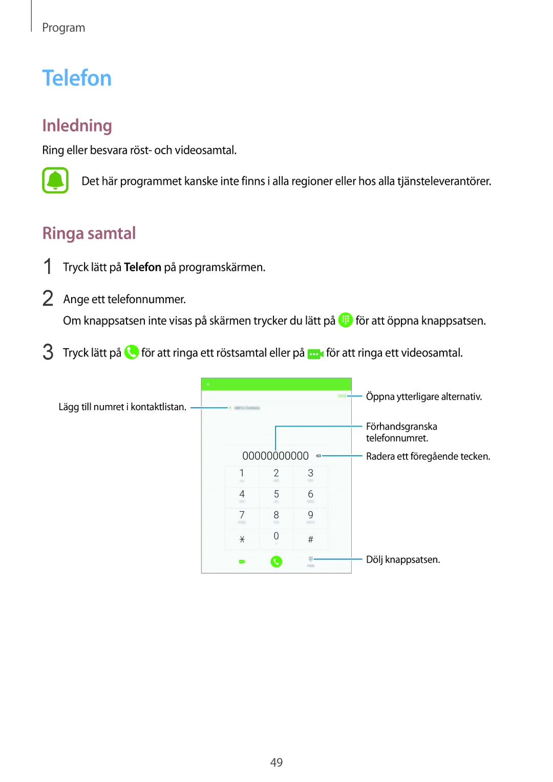 Samsung SM-T819NZWENEE, SM-T819NZKENEE manual Telefon, Ringa samtal 