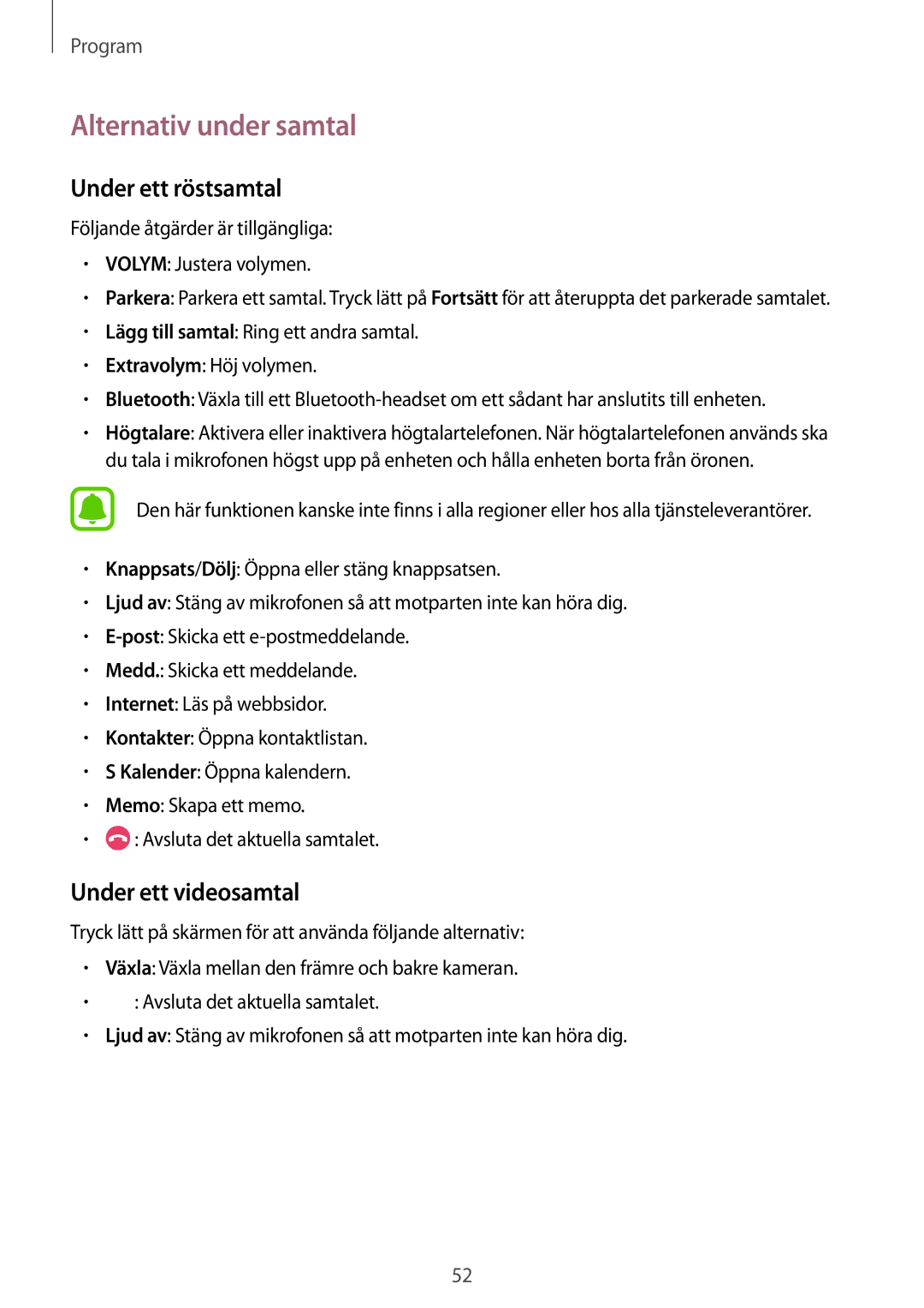 Samsung SM-T819NZKENEE, SM-T819NZWENEE manual Alternativ under samtal, Under ett röstsamtal 