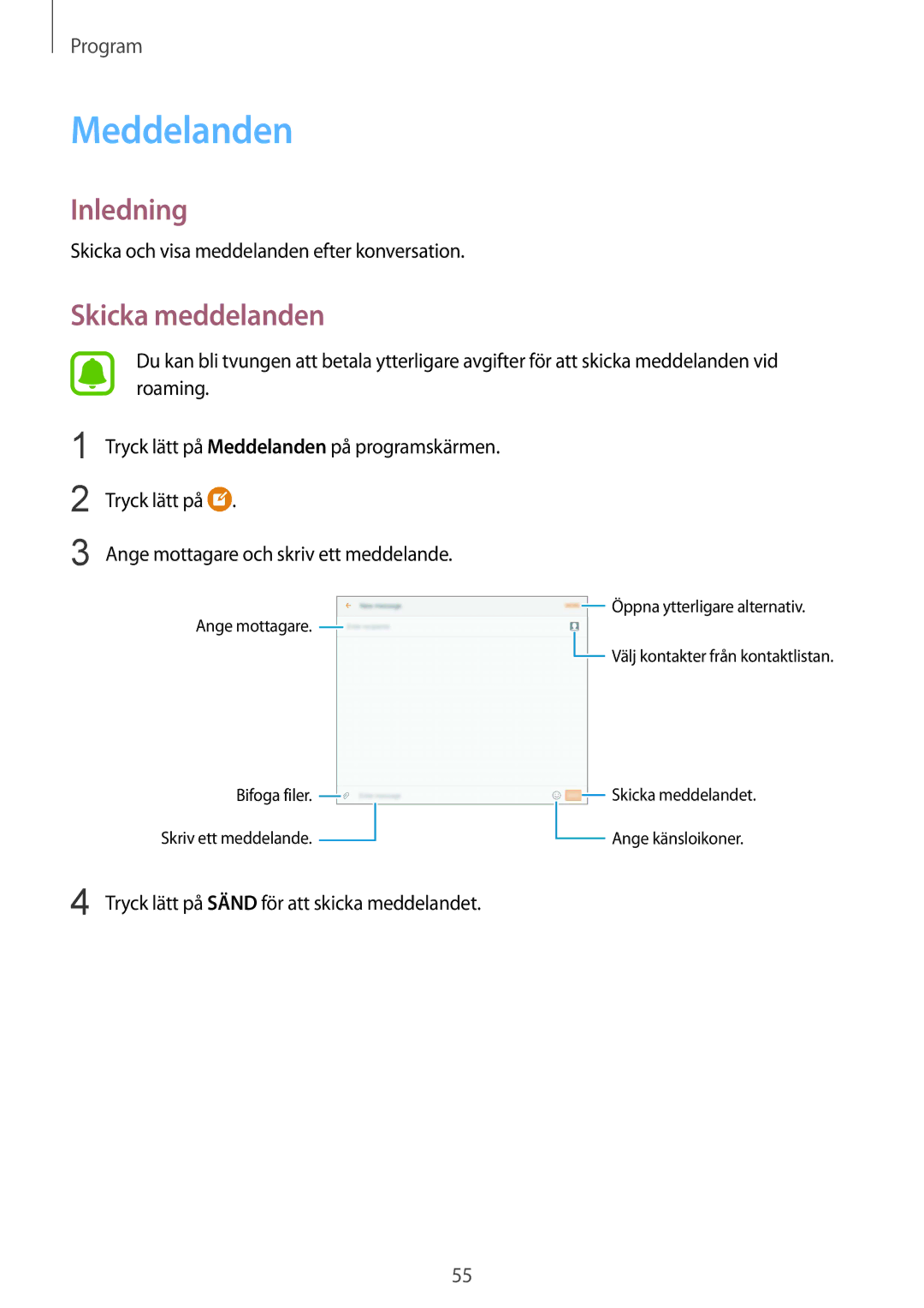 Samsung SM-T819NZWENEE, SM-T819NZKENEE Meddelanden, Skicka meddelanden, Skicka och visa meddelanden efter konversation 