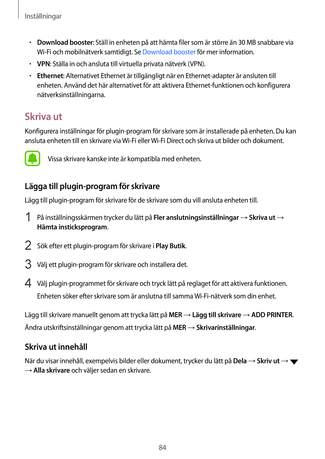 Samsung SM-T819NZKENEE, SM-T819NZWENEE manual Lägga till plugin-program för skrivare, Skriva ut innehåll 