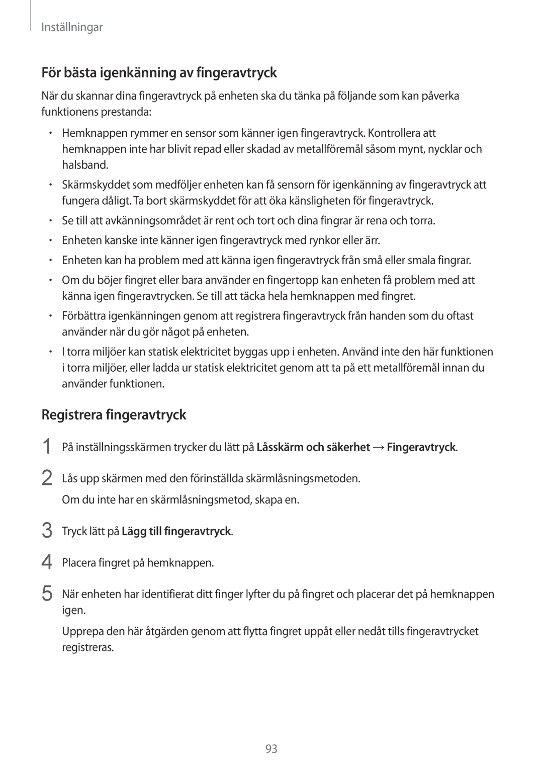 Samsung SM-T819NZWENEE, SM-T819NZKENEE manual För bästa igenkänning av fingeravtryck, Registrera fingeravtryck 