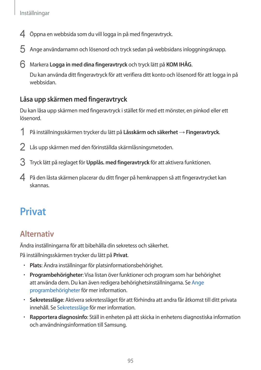 Samsung SM-T819NZWENEE, SM-T819NZKENEE manual Privat, Låsa upp skärmen med fingeravtryck 