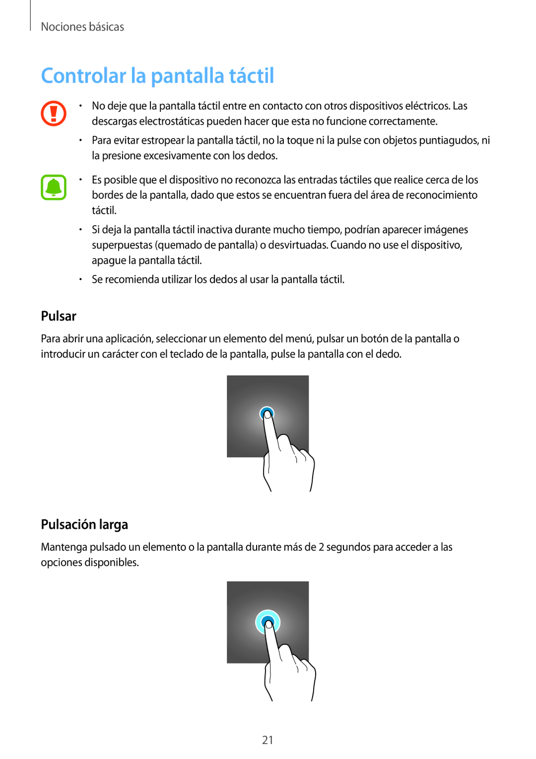 Samsung SM-T719NZWEPHE, SM-T819NZKEPHE, SM-T819NZWEPHE, SM-T719NZKEPHE Controlar la pantalla táctil, Pulsar, Pulsación larga 