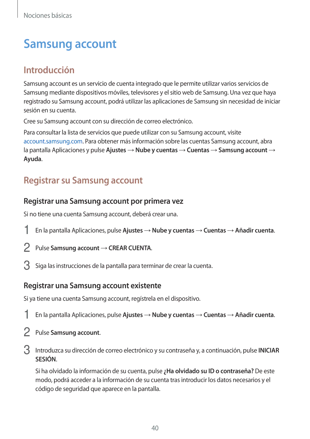 Samsung SM-T819NZKEPHE, SM-T719NZWEPHE Registrar su Samsung account, Registrar una Samsung account por primera vez 