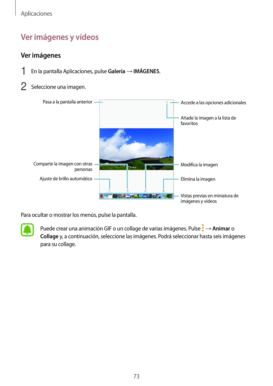 Samsung SM-T719NZWEPHE, SM-T819NZKEPHE, SM-T819NZWEPHE, SM-T719NZKEPHE manual Ver imágenes y vídeos 