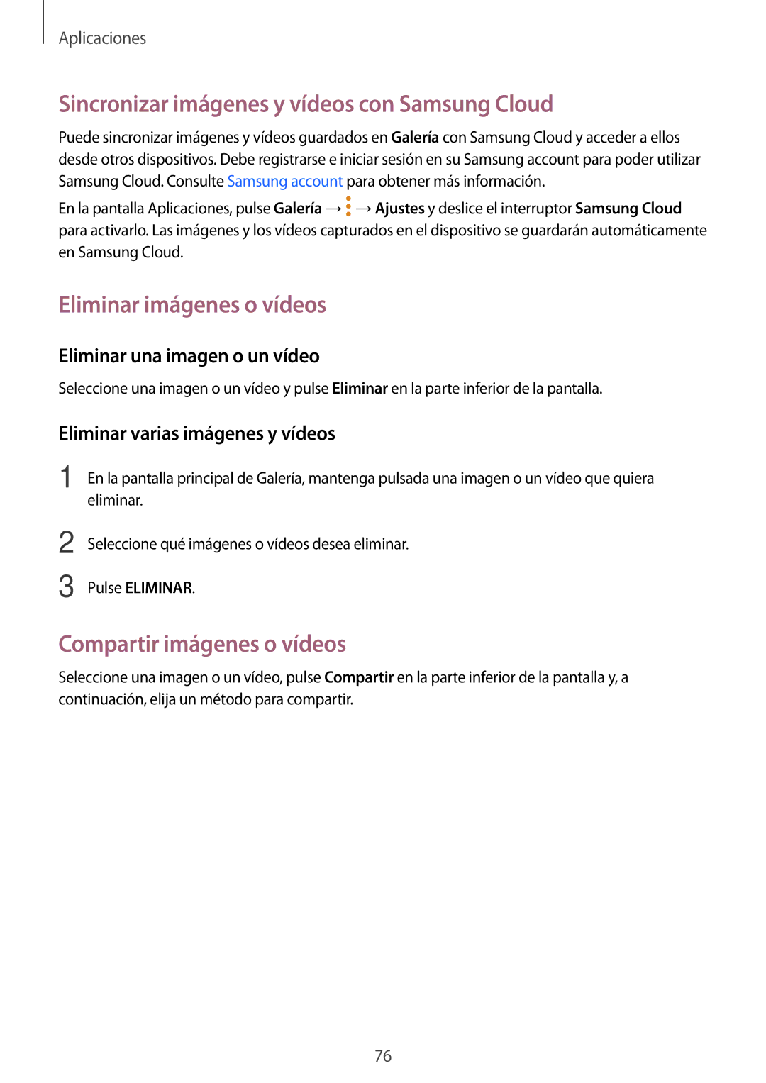 Samsung SM-T819NZKEPHE, SM-T719NZWEPHE manual Sincronizar imágenes y vídeos con Samsung Cloud, Eliminar imágenes o vídeos 
