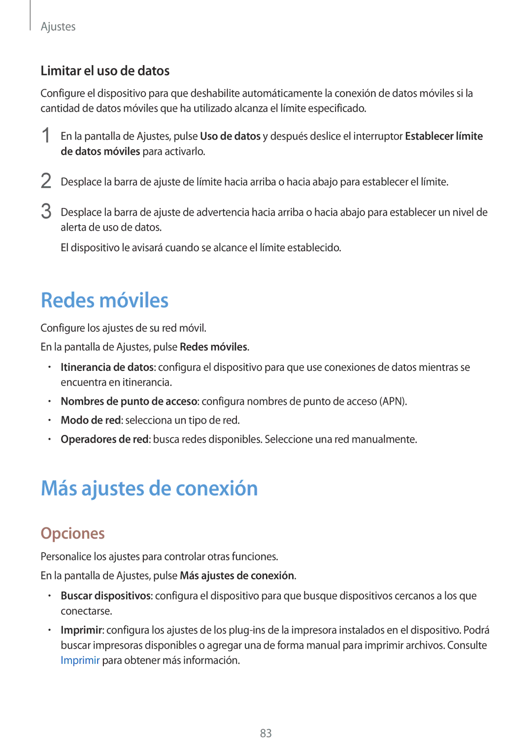 Samsung SM-T719NZKEPHE, SM-T819NZKEPHE manual Redes móviles, Más ajustes de conexión, Opciones, Limitar el uso de datos 
