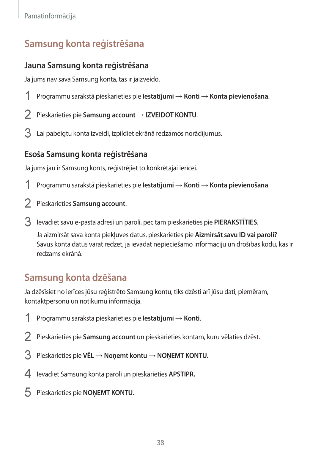 Samsung SM-T819NZKESEB manual Samsung konta dzēšana, Jauna Samsung konta reģistrēšana, Esoša Samsung konta reģistrēšana 