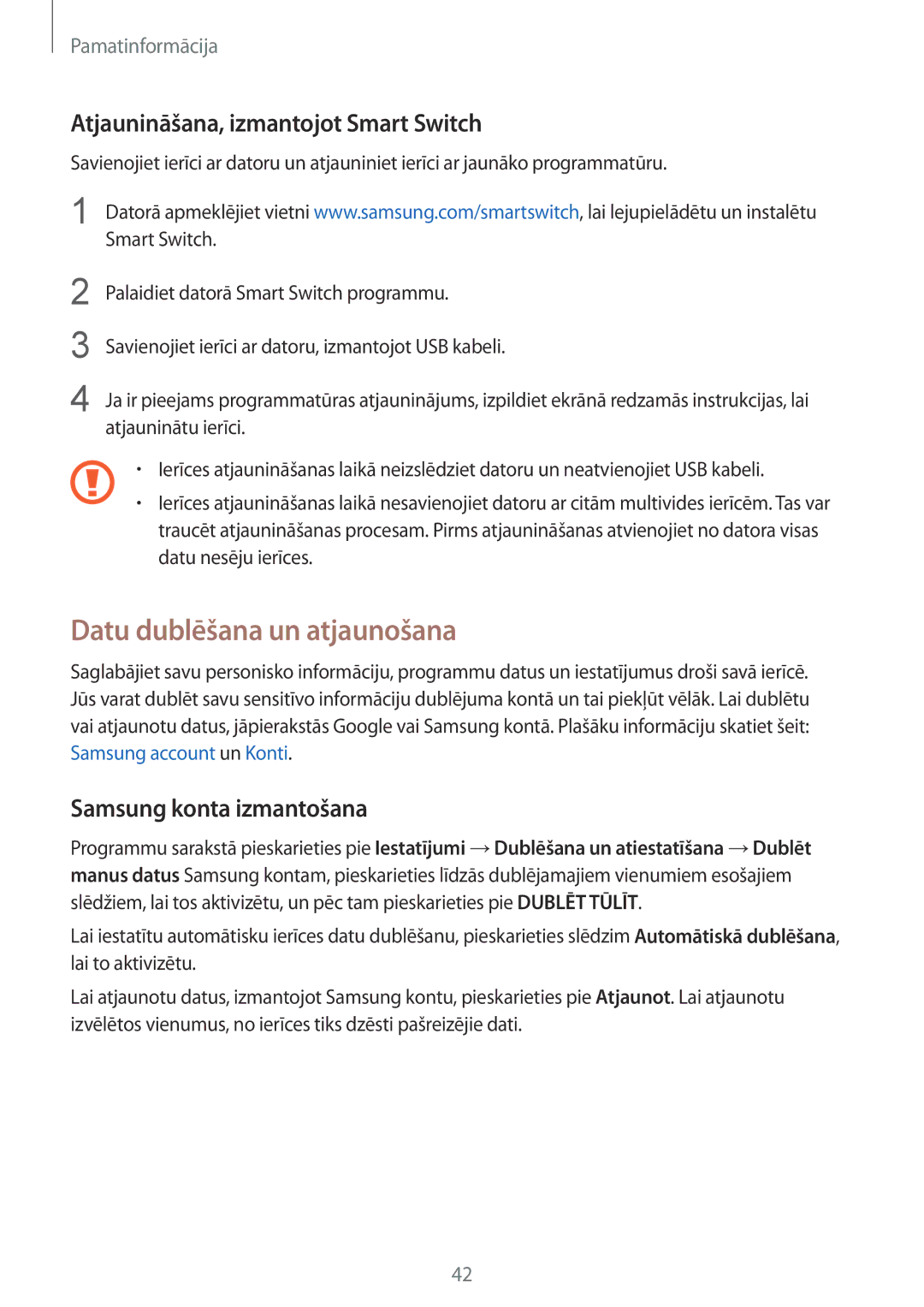 Samsung SM-T819NZKESEB Datu dublēšana un atjaunošana, Atjaunināšana, izmantojot Smart Switch, Samsung konta izmantošana 