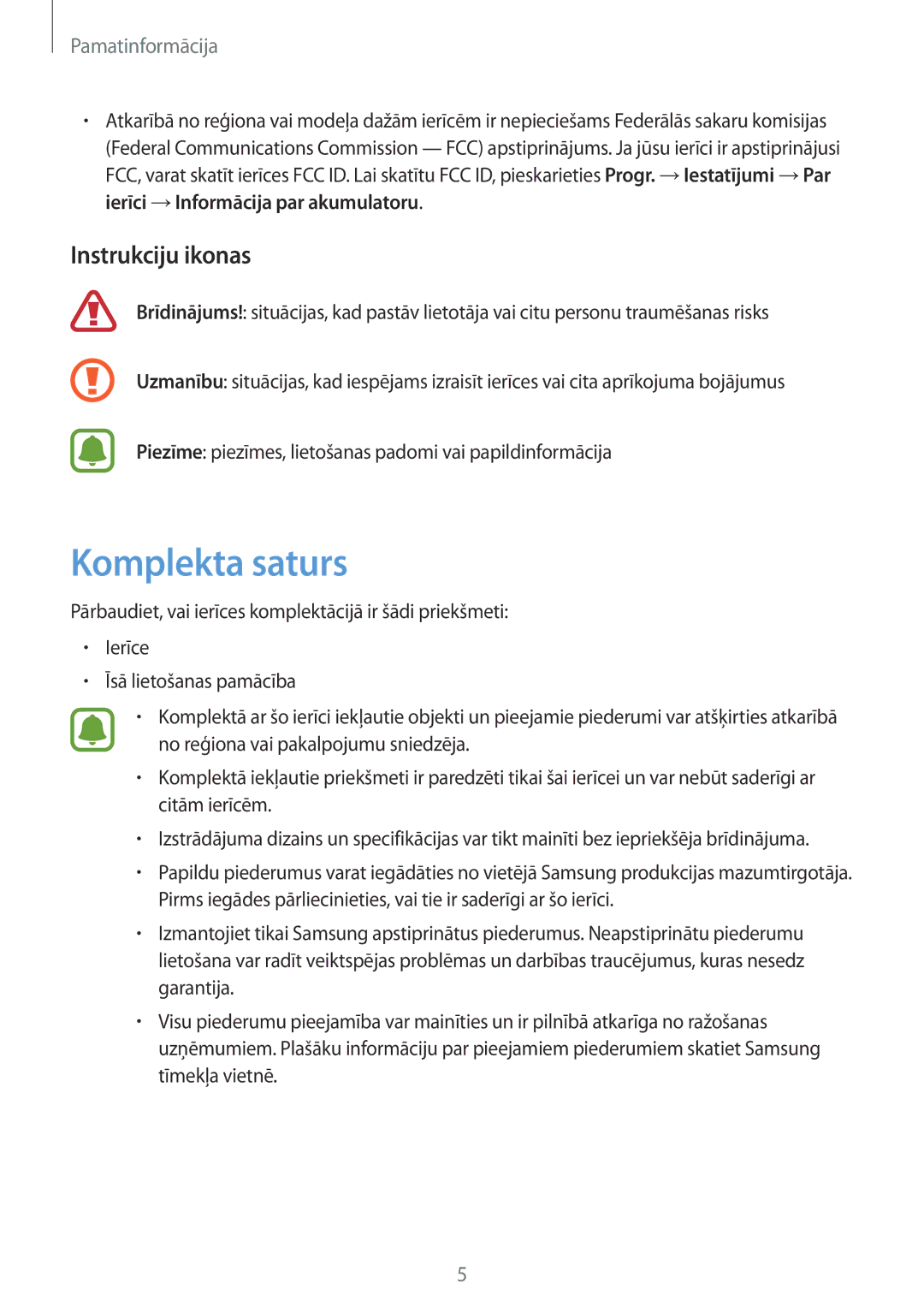 Samsung SM-T819NZWESEB, SM-T819NZKESEB manual Komplekta saturs, Instrukciju ikonas 