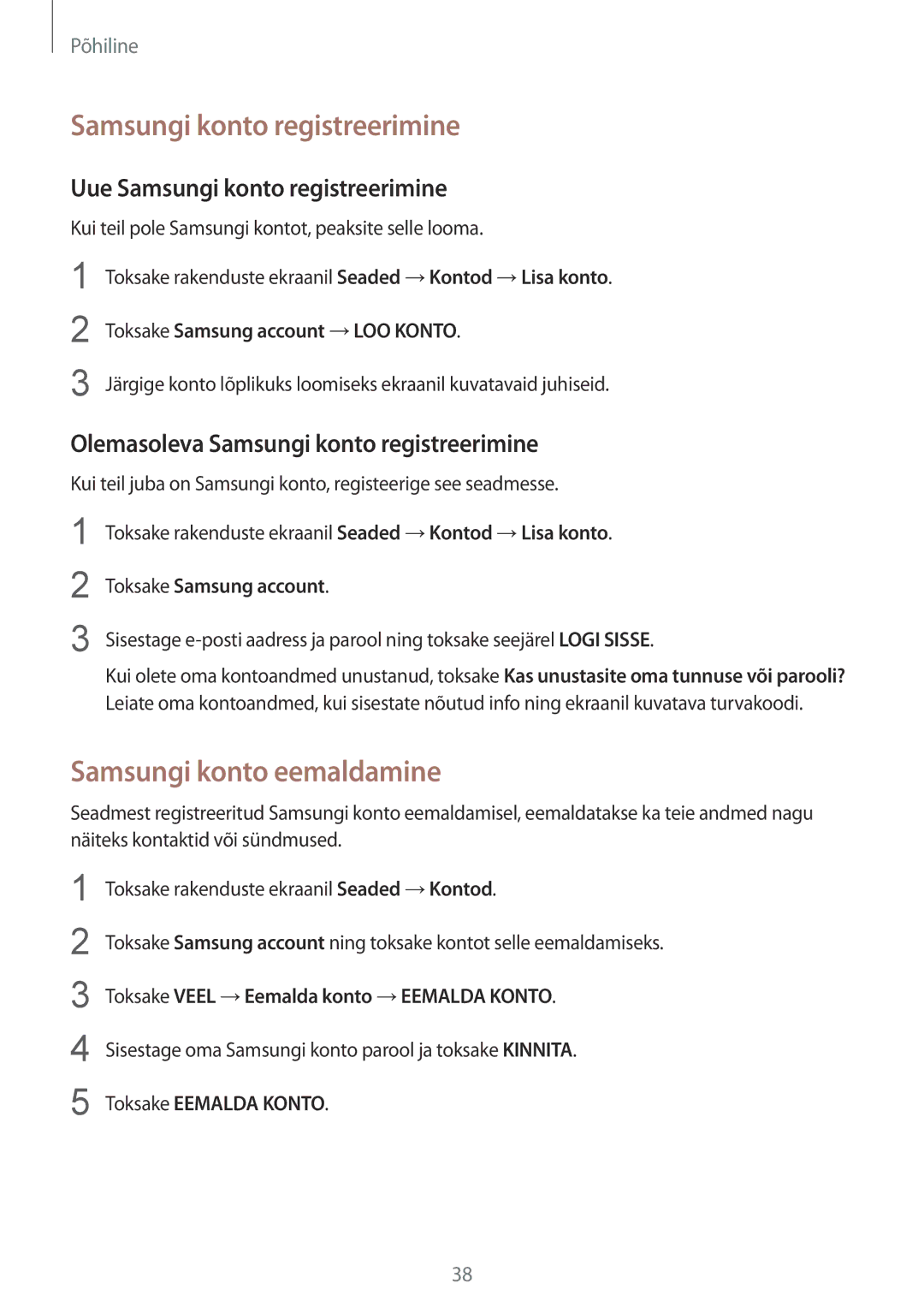 Samsung SM-T819NZKESEB, SM-T819NZWESEB manual Samsungi konto eemaldamine, Uue Samsungi konto registreerimine 