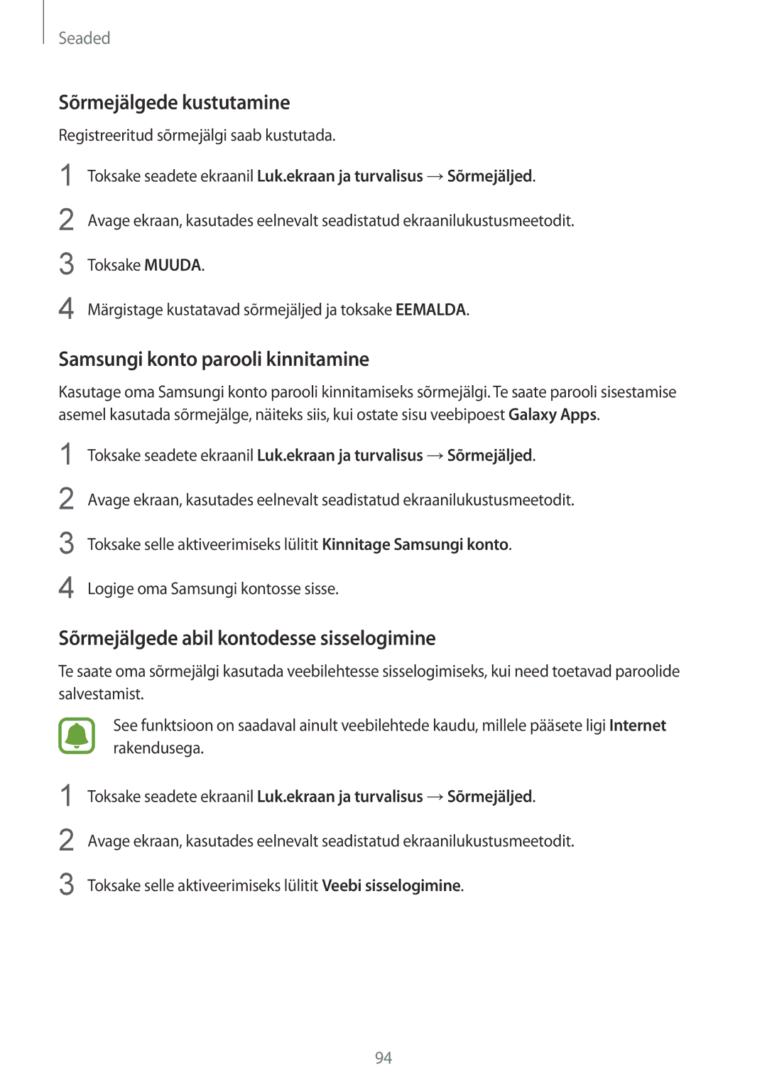 Samsung SM-T819NZKESEB, SM-T819NZWESEB manual Sõrmejälgede kustutamine, Samsungi konto parooli kinnitamine 