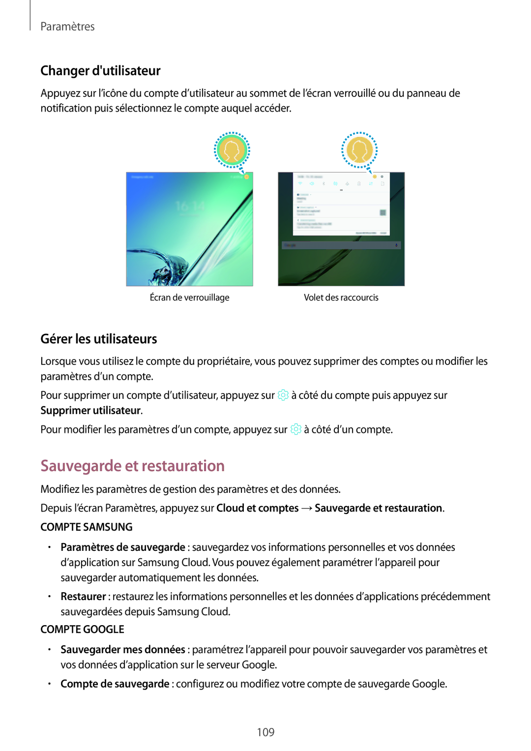 Samsung SM-T719NZWEXEF, SM-T819NZWEXEF manual Sauvegarde et restauration, Changer dutilisateur, Gérer les utilisateurs 