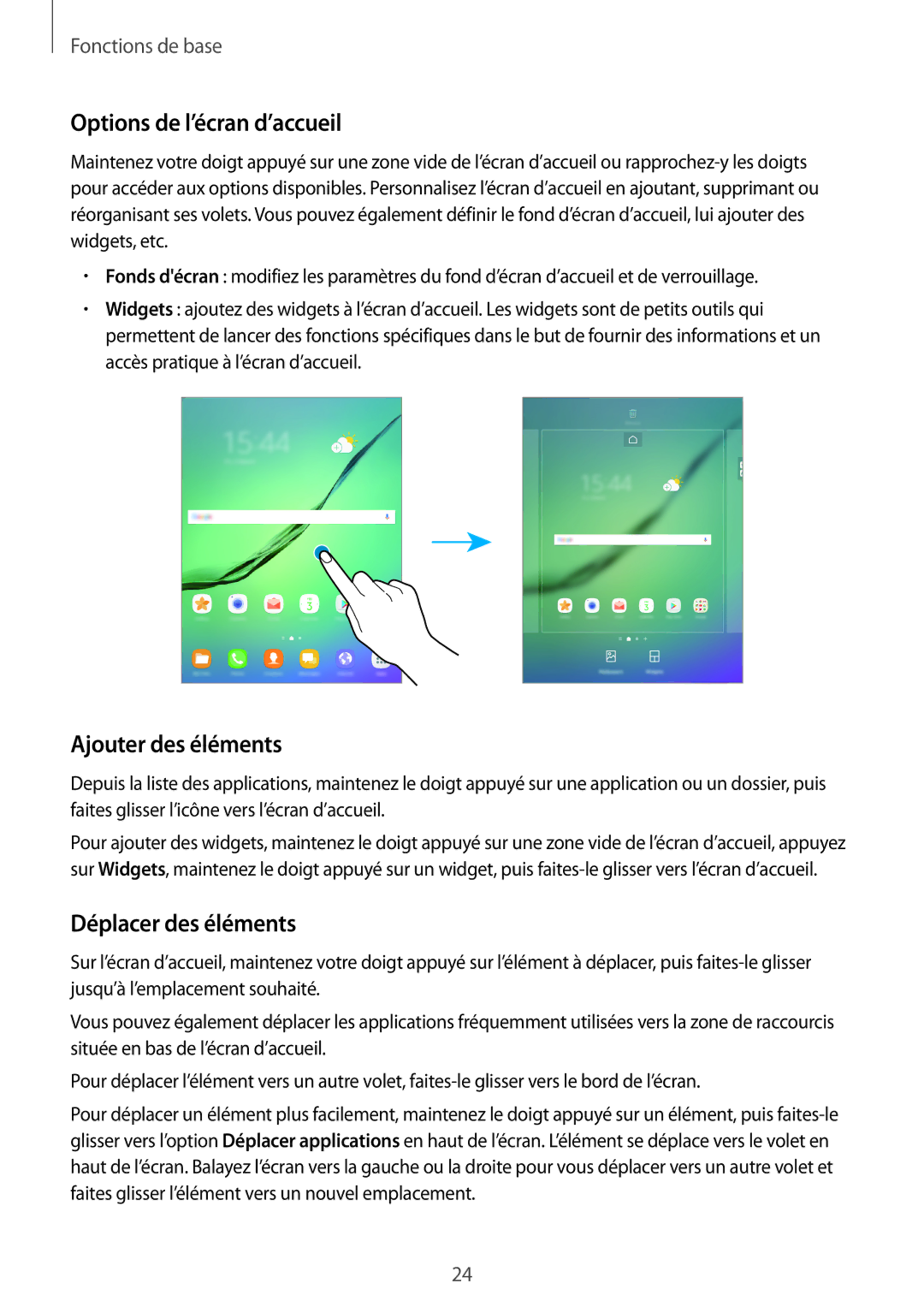 Samsung SM-T819NZWEXEF, SM-T719NZWEXEF manual Options de l’écran d’accueil, Ajouter des éléments, Déplacer des éléments 