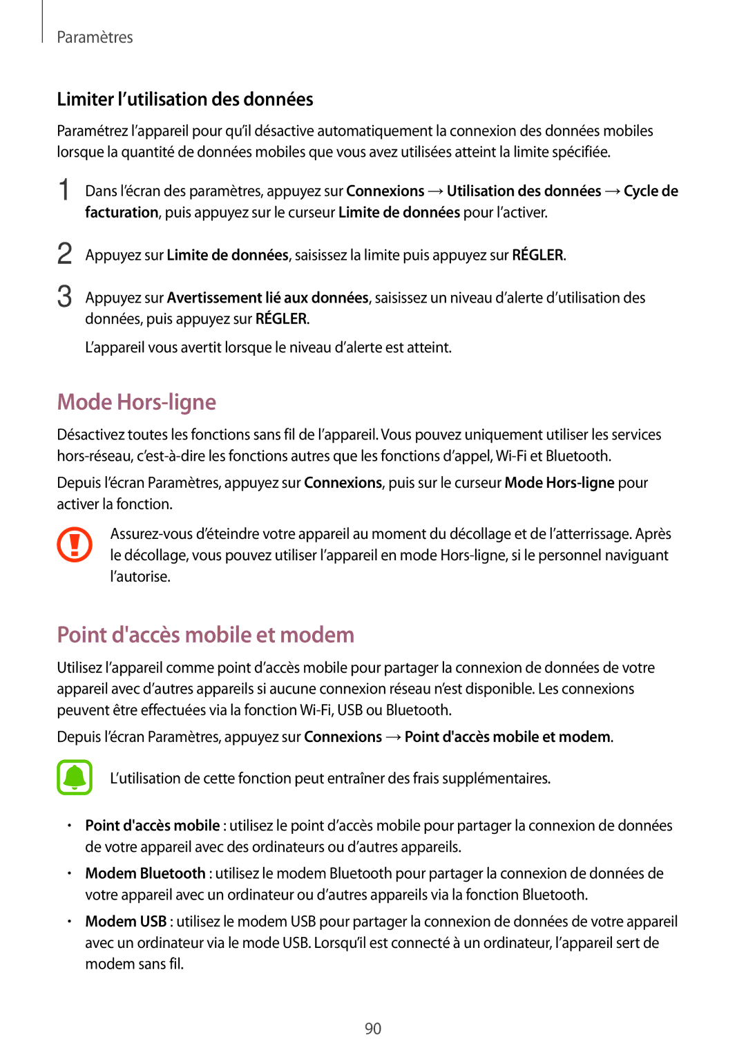 Samsung SM-T819NZWEXEF, SM-T719NZWEXEF Mode Hors-ligne, Point daccès mobile et modem, Limiter l’utilisation des données 