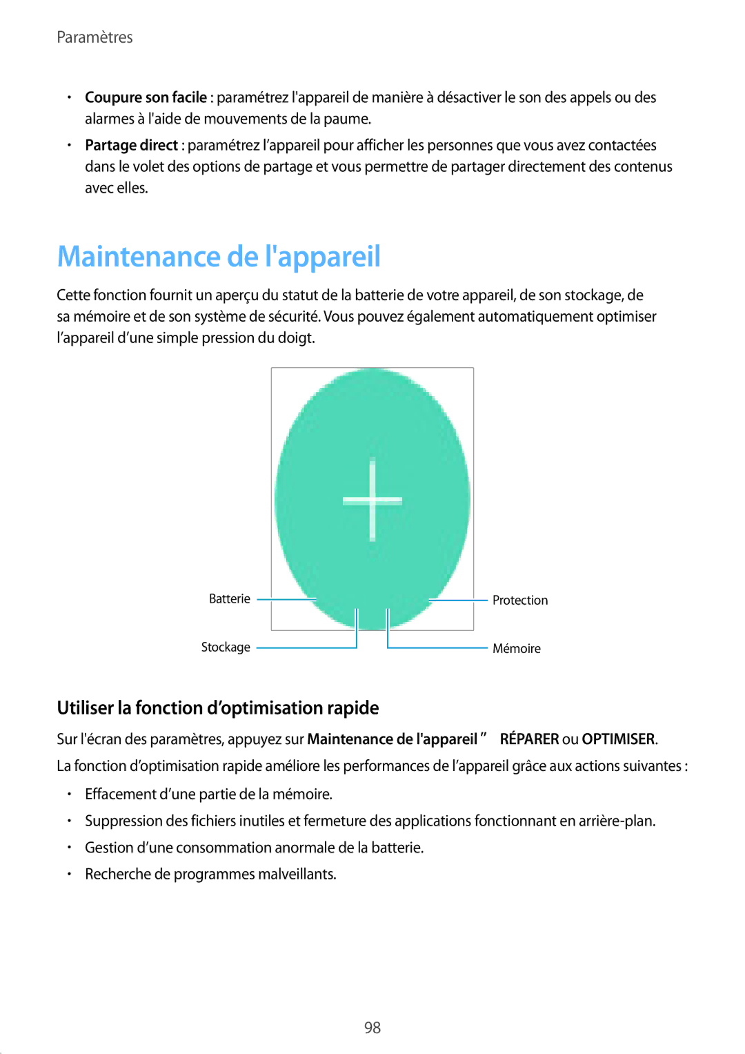 Samsung SM-T719NZKEXEF, SM-T819NZWEXEF, SM-T719NZWEXEF Maintenance de lappareil, Utiliser la fonction d’optimisation rapide 