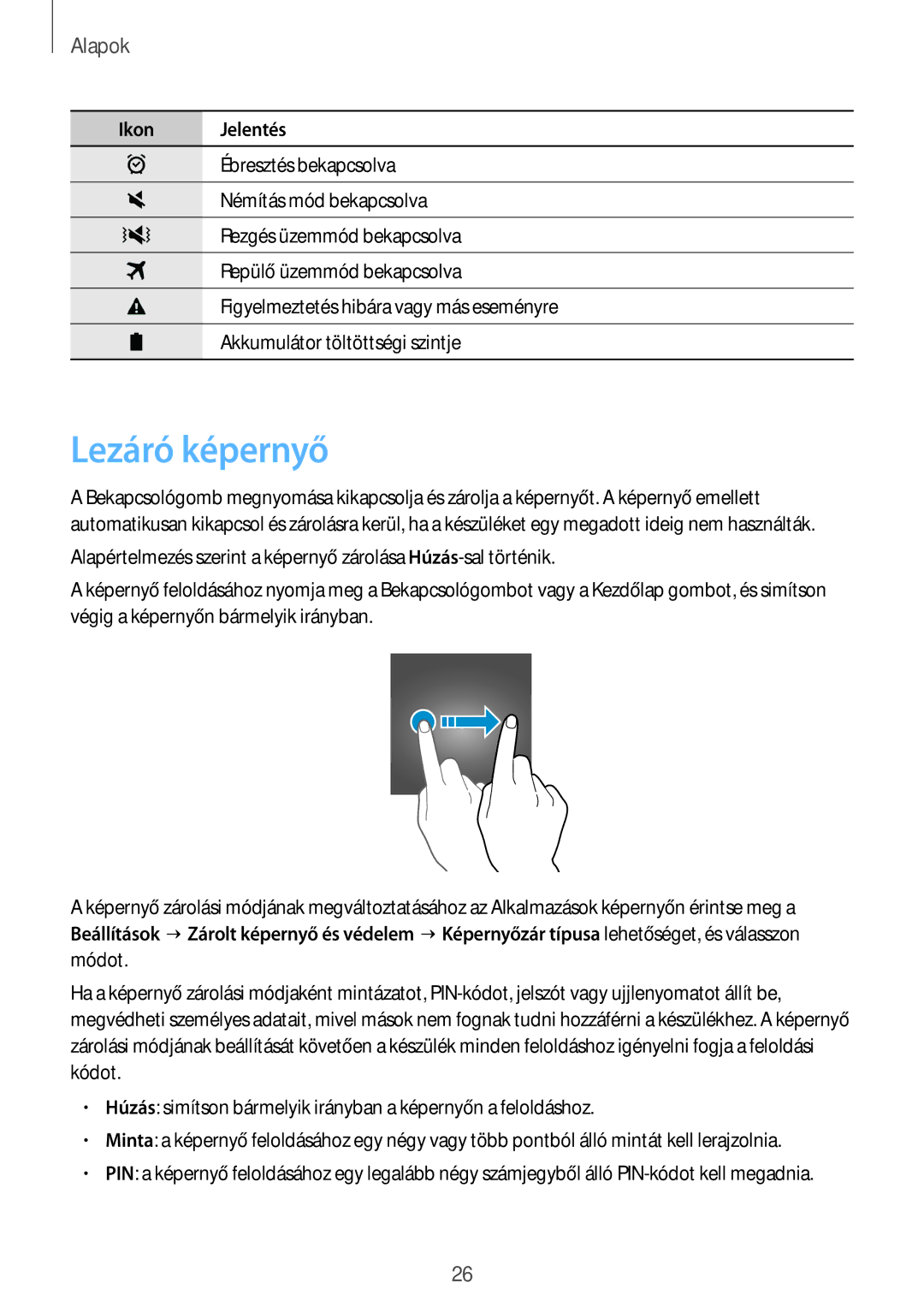 Samsung SM-T719NZWEXEH, SM-T819NZWEXEH, SM-T719NZKEXEH, SM-T819NZKEXEH manual Lezáró képernyő 