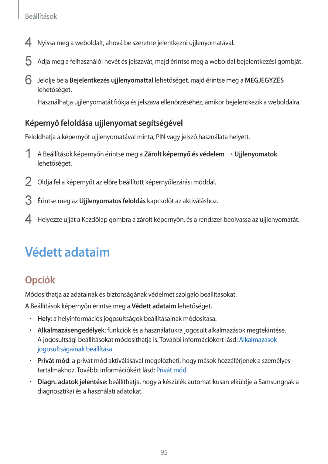 Samsung SM-T819NZKEXEH, SM-T819NZWEXEH, SM-T719NZKEXEH manual Védett adataim, Képernyő feloldása ujjlenyomat segítségével 