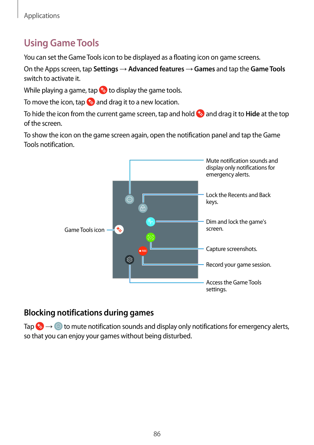 Samsung SM-T820NZKAITV, SM-T820NZKADBT, SM-T820NZSADBT, SM-T820NZKAXEF Using Game Tools, Blocking notifications during games 