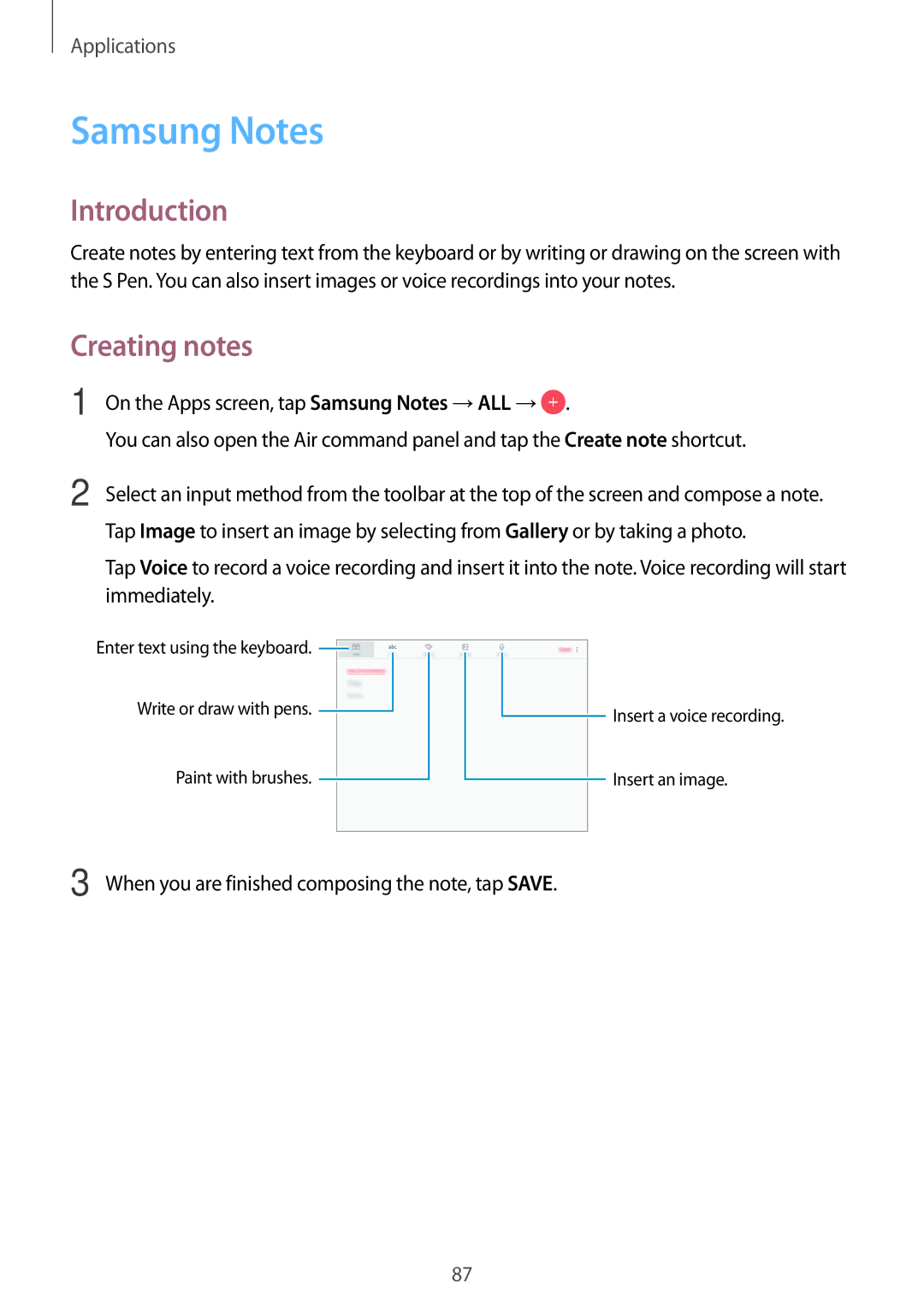 Samsung SM-T820NZKAPHE, SM-T820NZKADBT, SM-T820NZSADBT, SM-T820NZKAXEF, SM-T820NZSAXEF manual Samsung Notes, Creating notes 