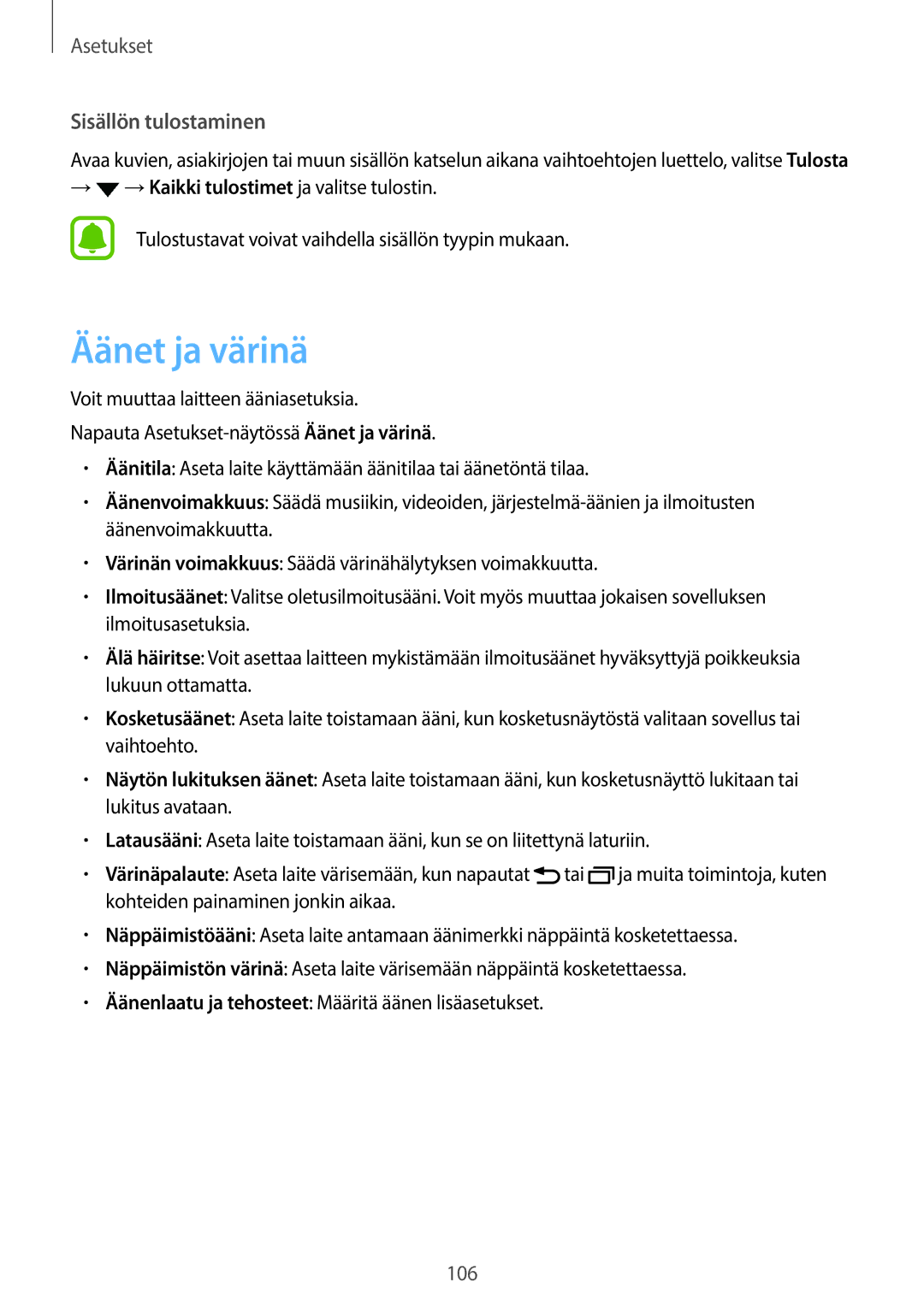 Samsung SM-T820NZKANEE, SM-T820NZSANEE manual Äänet ja värinä, Sisällön tulostaminen 