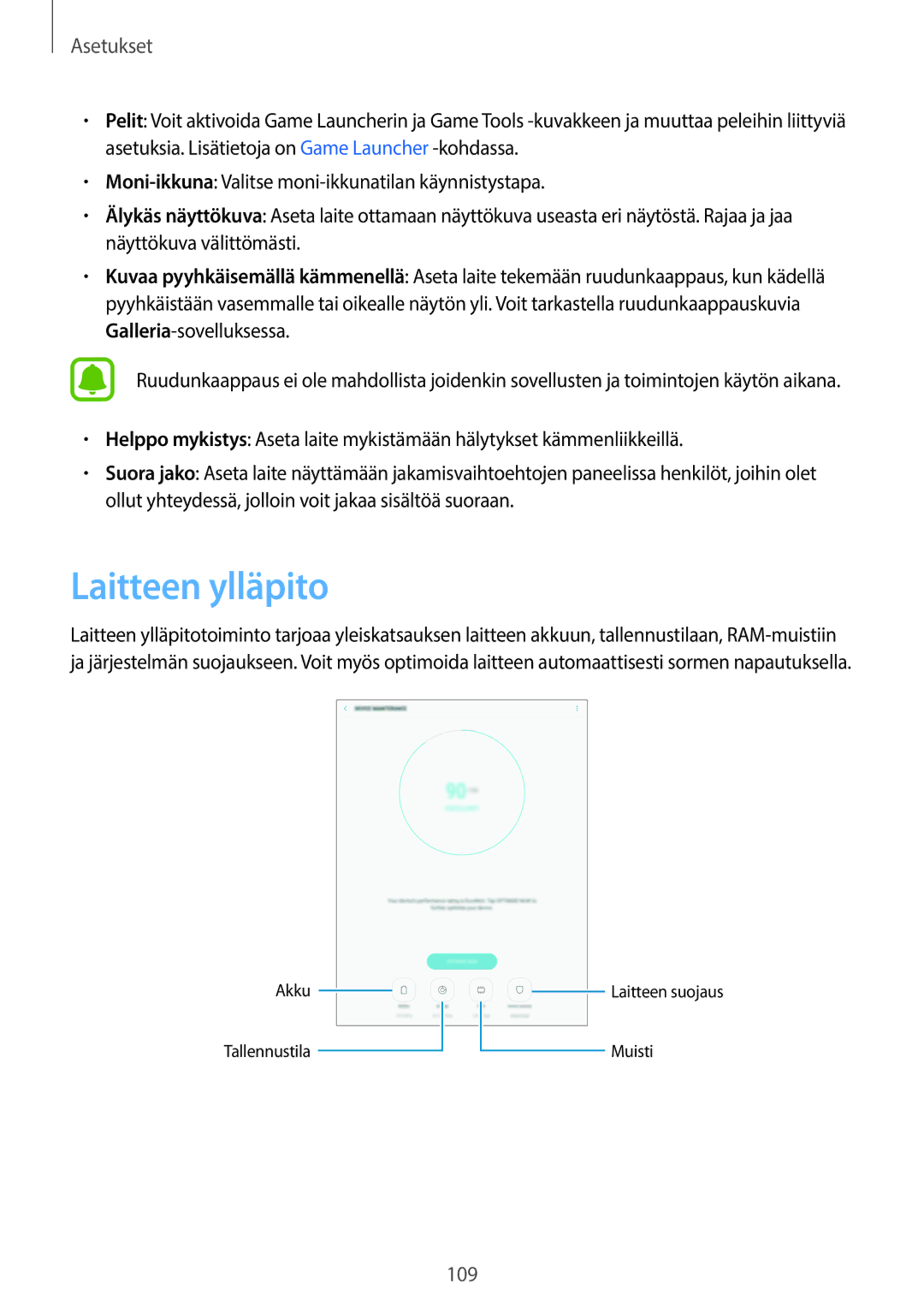 Samsung SM-T820NZSANEE, SM-T820NZKANEE manual Laitteen ylläpito 