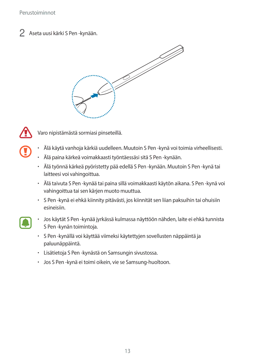 Samsung SM-T820NZSANEE, SM-T820NZKANEE manual Perustoiminnot 