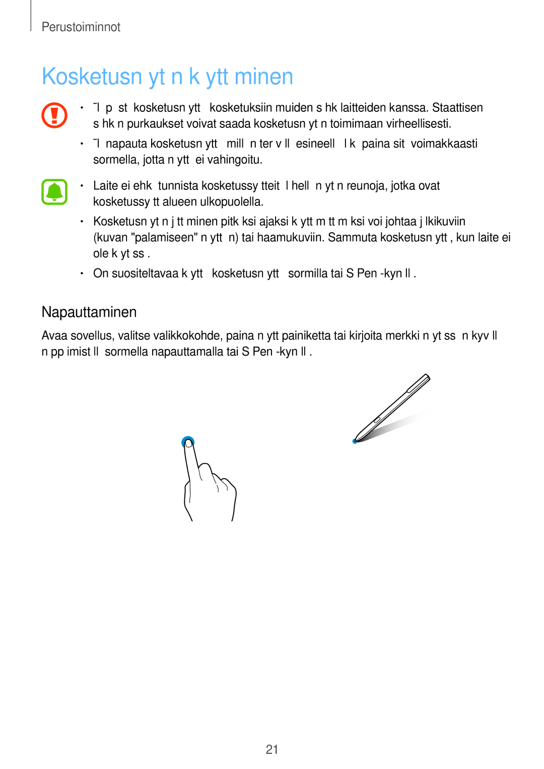 Samsung SM-T820NZSANEE, SM-T820NZKANEE manual Kosketusnäytön käyttäminen, Napauttaminen 