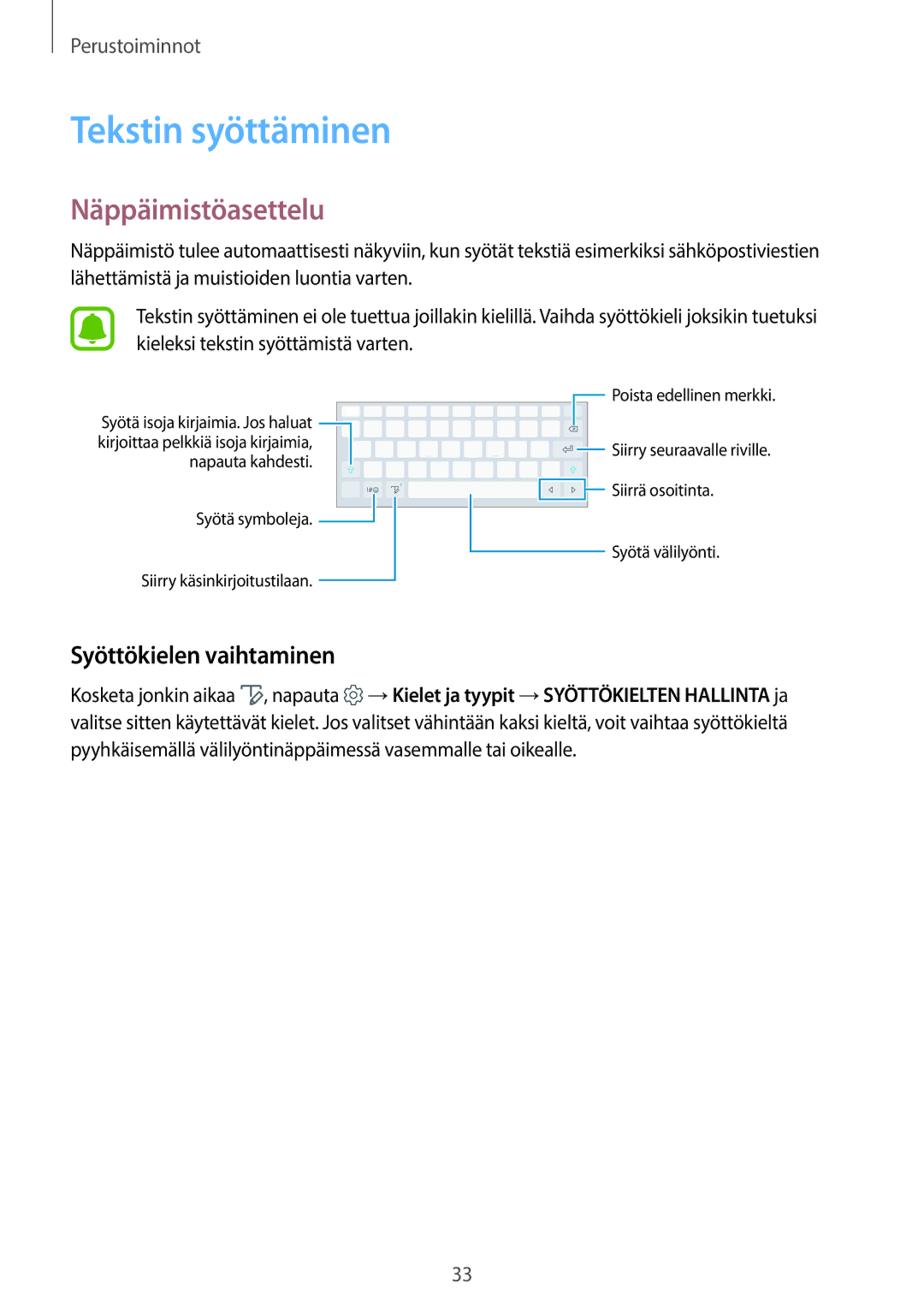 Samsung SM-T820NZSANEE, SM-T820NZKANEE manual Tekstin syöttäminen, Näppäimistöasettelu, Syöttökielen vaihtaminen 