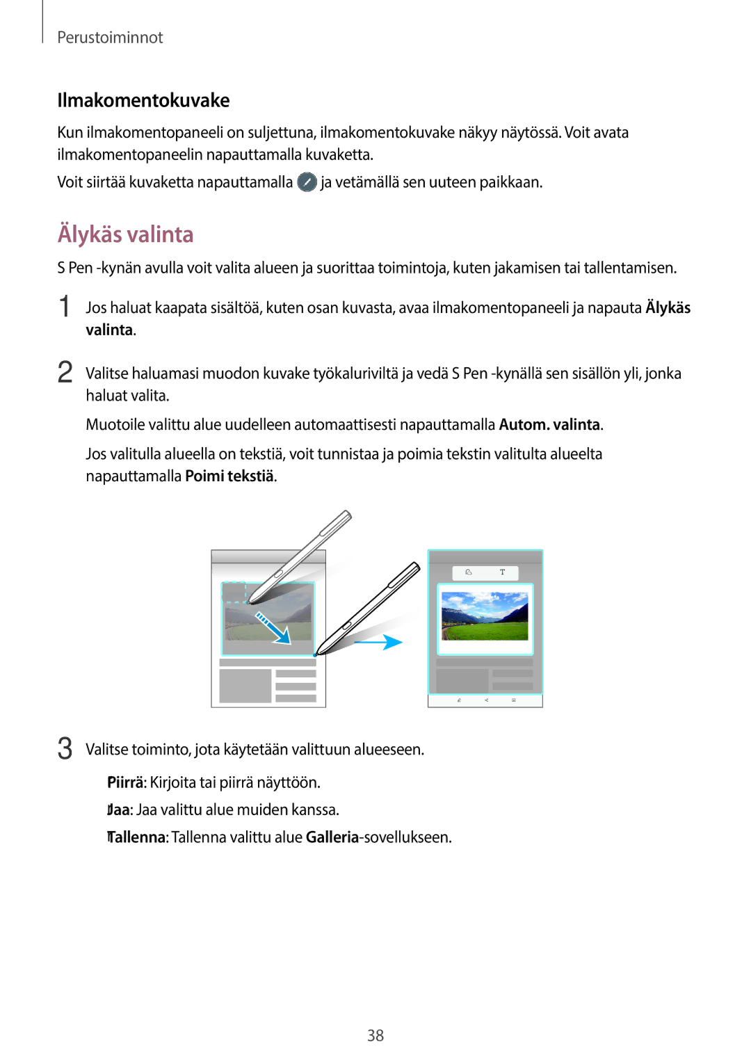 Samsung SM-T820NZKANEE, SM-T820NZSANEE manual Älykäs valinta, Ilmakomentokuvake, Valinta 