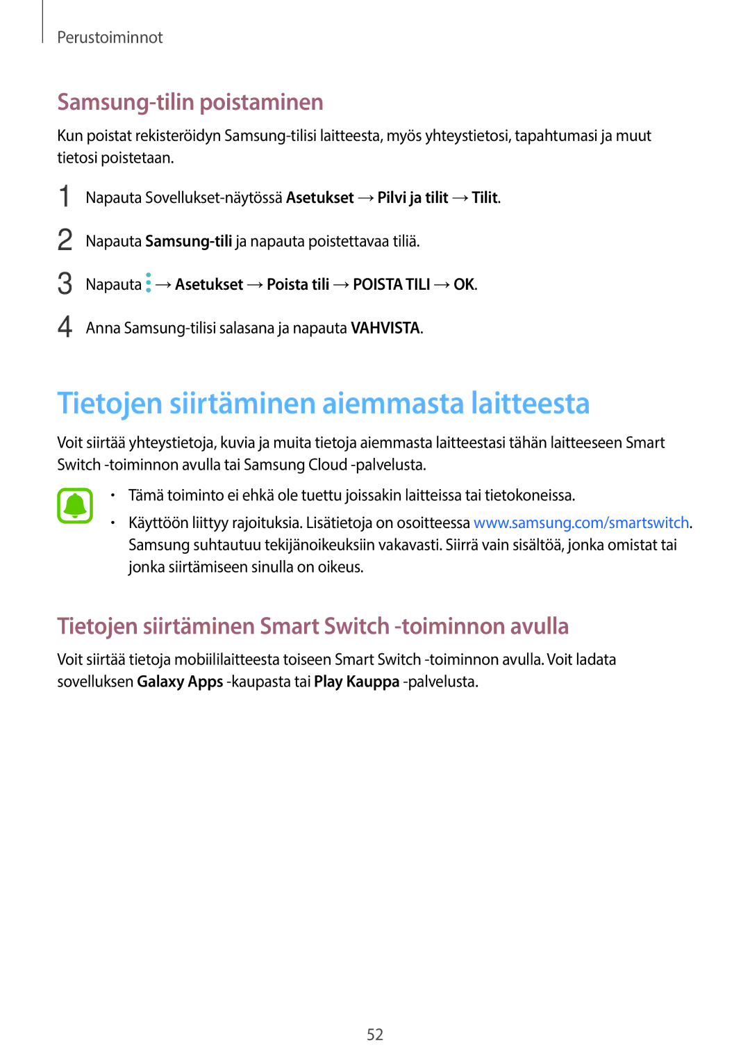 Samsung SM-T820NZKANEE, SM-T820NZSANEE manual Tietojen siirtäminen aiemmasta laitteesta, Samsung-tilin poistaminen 