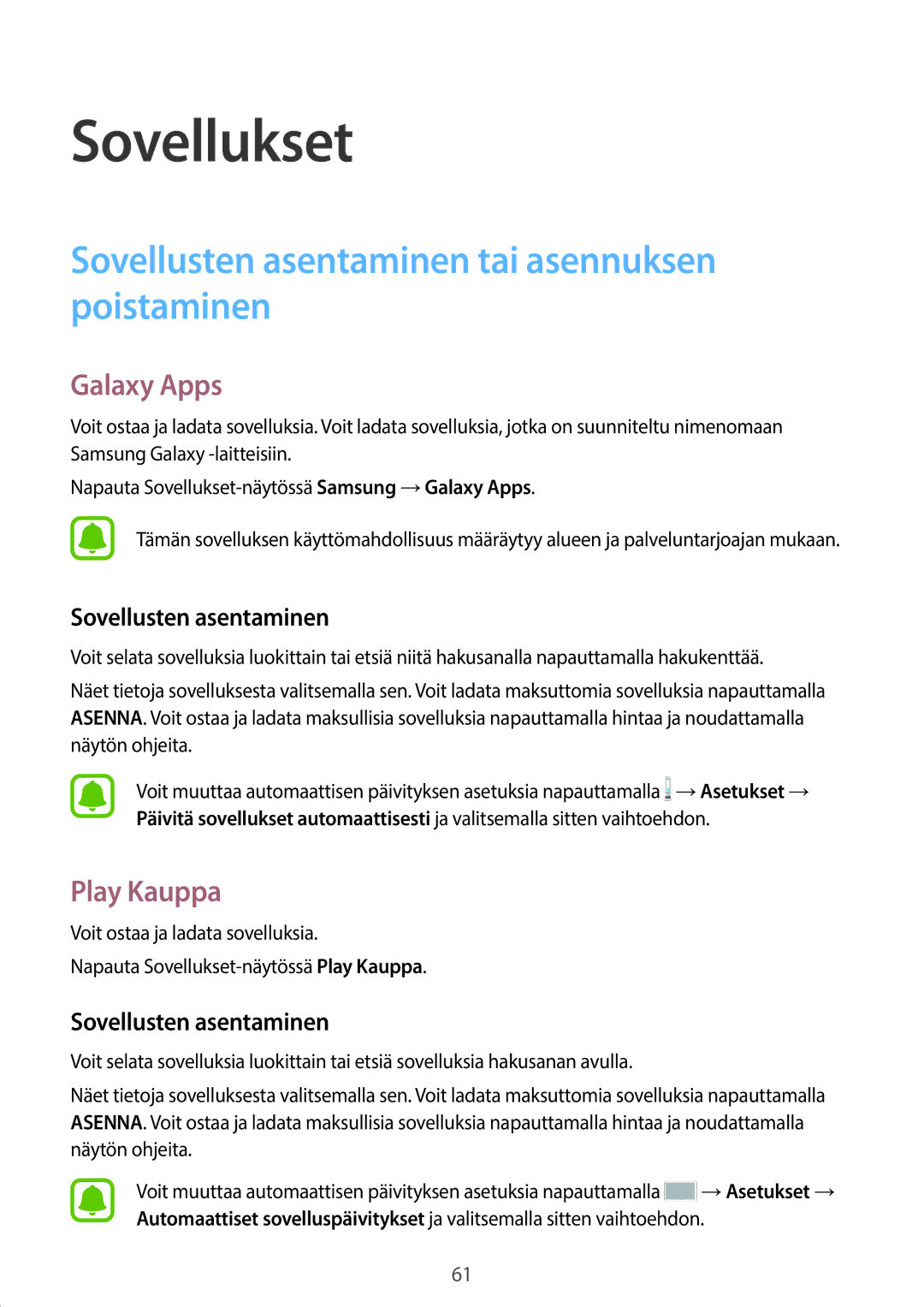 Samsung SM-T820NZSANEE, SM-T820NZKANEE manual Sovellusten asentaminen tai asennuksen poistaminen, Galaxy Apps, Play Kauppa 