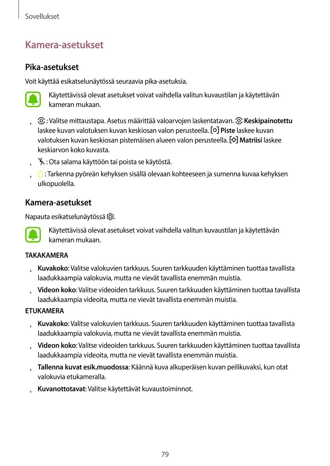 Samsung SM-T820NZSANEE, SM-T820NZKANEE manual Kamera-asetukset, Pika-asetukset 