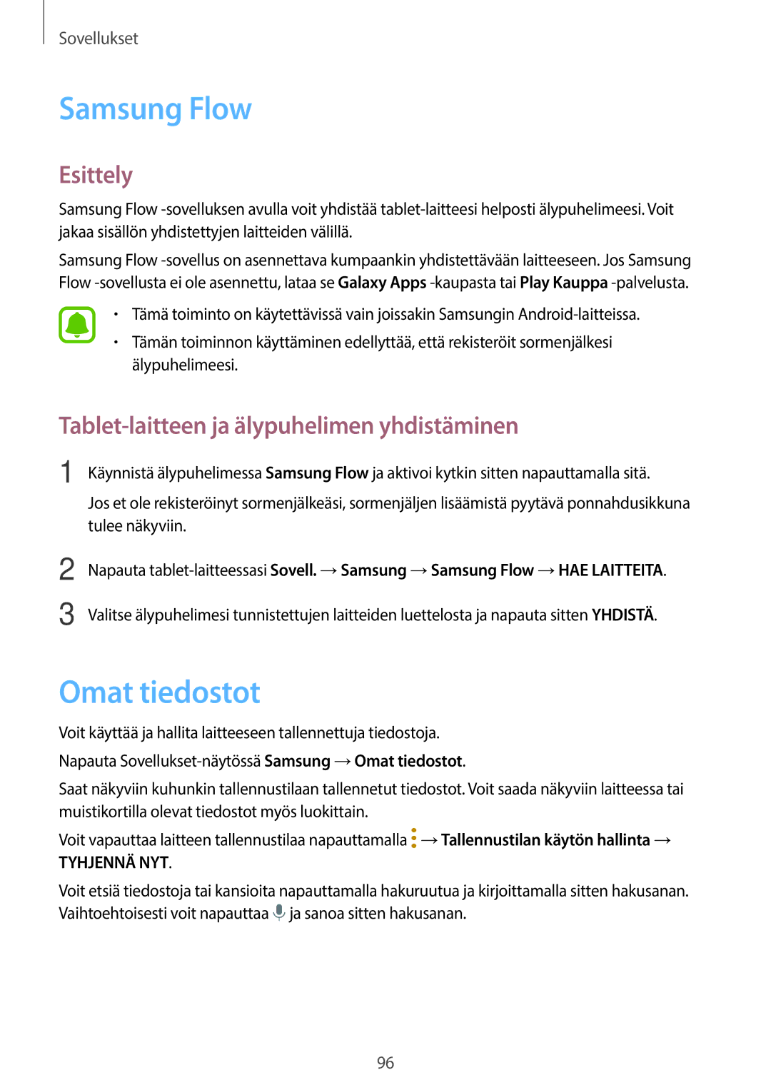 Samsung SM-T820NZKANEE, SM-T820NZSANEE manual Samsung Flow, Omat tiedostot, Tablet-laitteen ja älypuhelimen yhdistäminen 