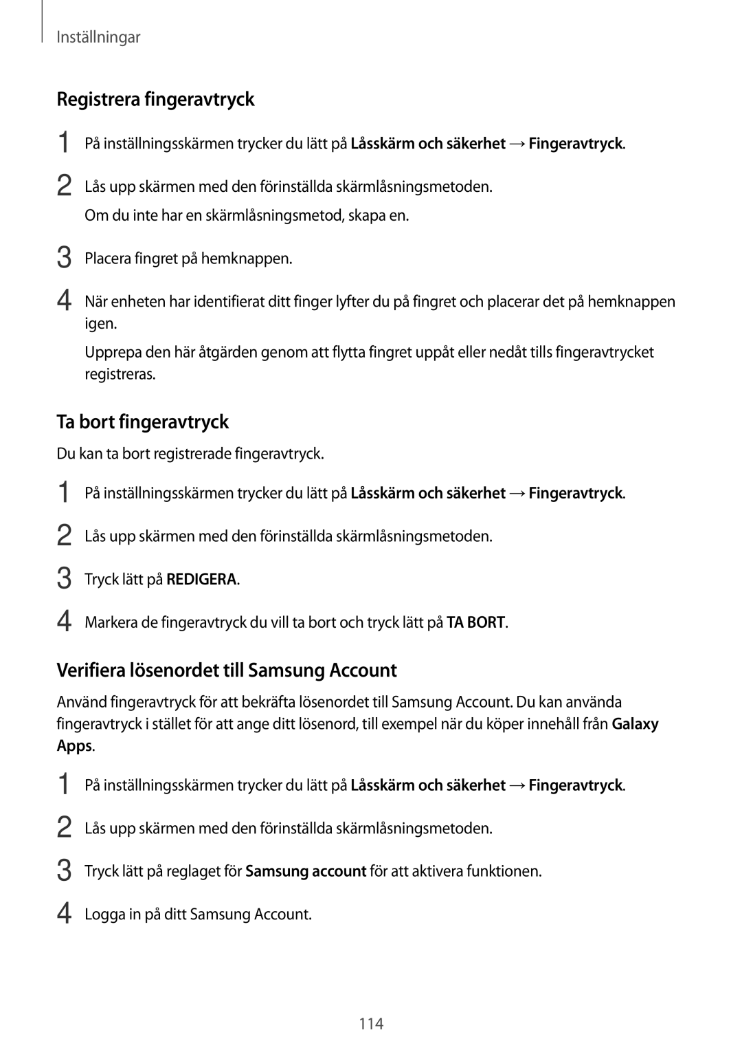 Samsung SM-T820NZKANEE manual Registrera fingeravtryck, Ta bort fingeravtryck, Verifiera lösenordet till Samsung Account 