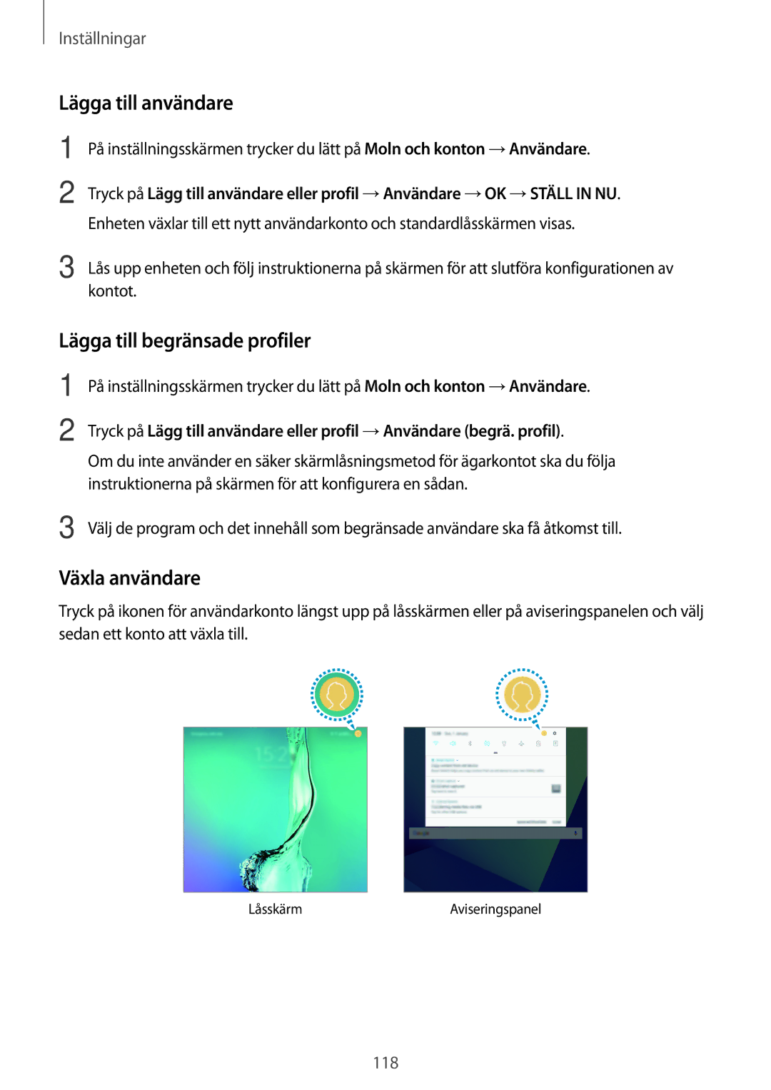 Samsung SM-T820NZKANEE, SM-T820NZSANEE manual Lägga till användare, Lägga till begränsade profiler, Växla användare 