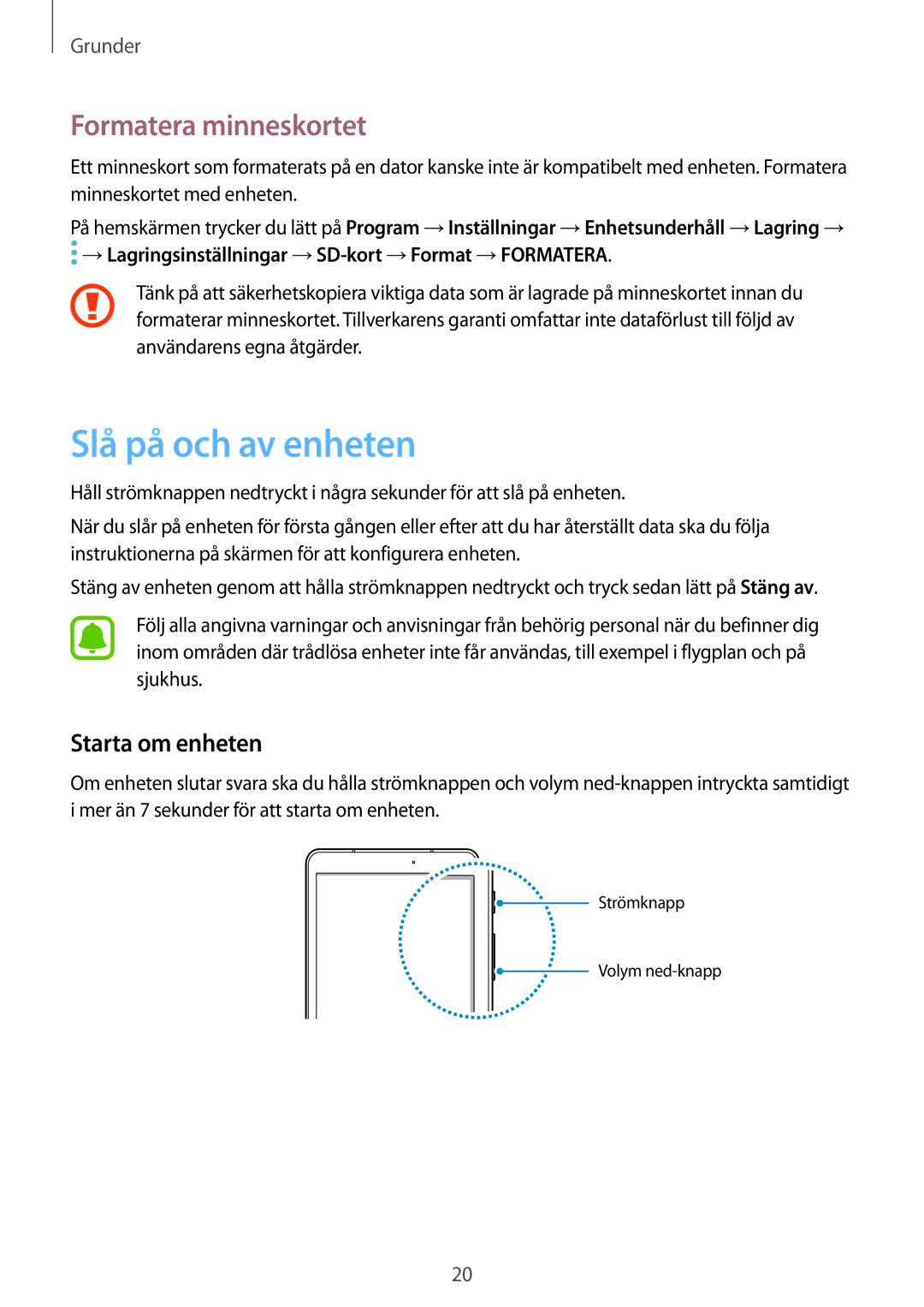 Samsung SM-T820NZKANEE, SM-T820NZSANEE manual Slå på och av enheten, Formatera minneskortet, Starta om enheten 