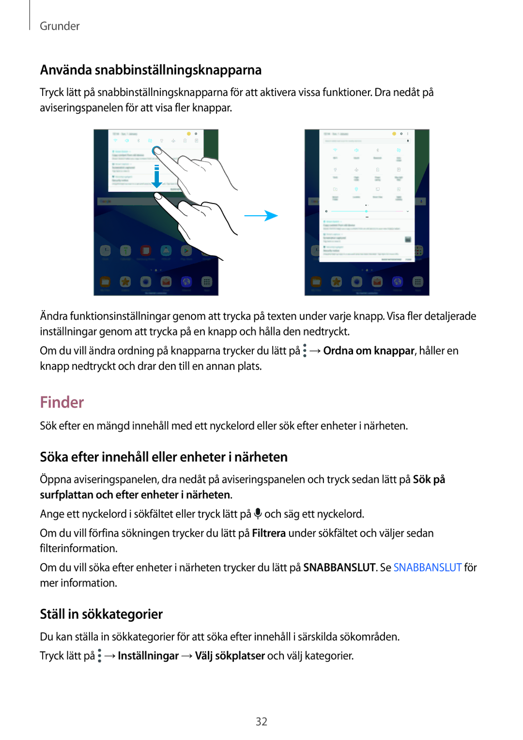 Samsung SM-T820NZKANEE manual Finder, Använda snabbinställningsknapparna, Söka efter innehåll eller enheter i närheten 