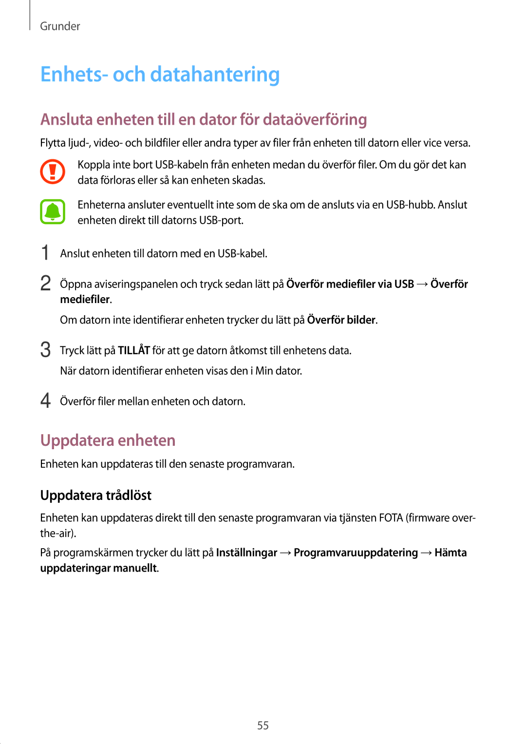 Samsung SM-T820NZSANEE Enhets- och datahantering, Ansluta enheten till en dator för dataöverföring, Uppdatera enheten 