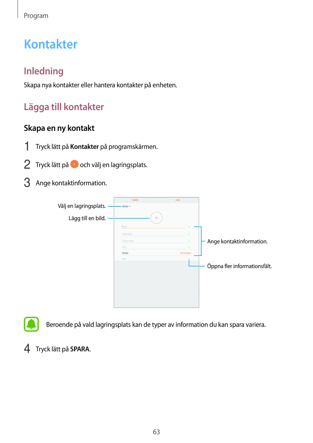 Samsung SM-T820NZSANEE, SM-T820NZKANEE manual Kontakter, Lägga till kontakter, Skapa en ny kontakt 