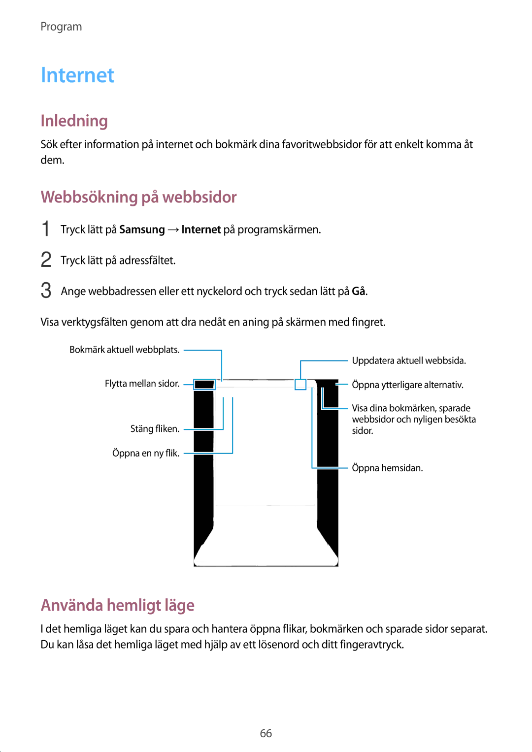 Samsung SM-T820NZKANEE, SM-T820NZSANEE manual Internet, Webbsökning på webbsidor, Använda hemligt läge 