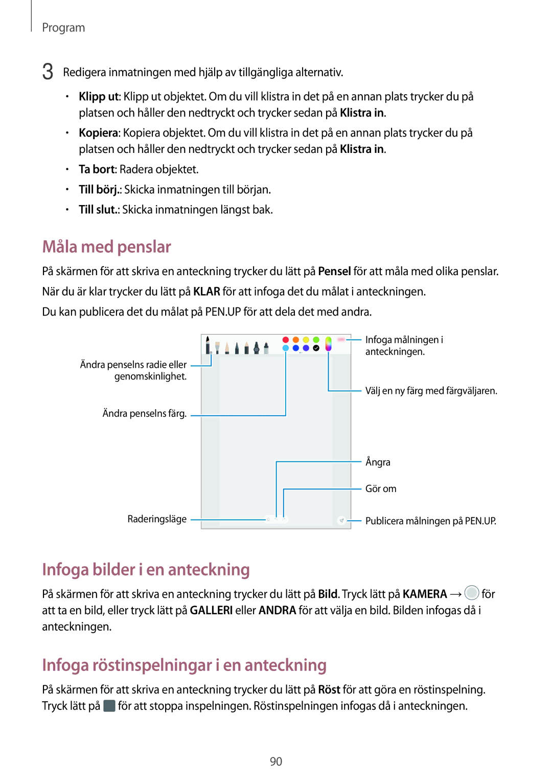 Samsung SM-T820NZKANEE manual Måla med penslar, Infoga bilder i en anteckning, Infoga röstinspelningar i en anteckning 