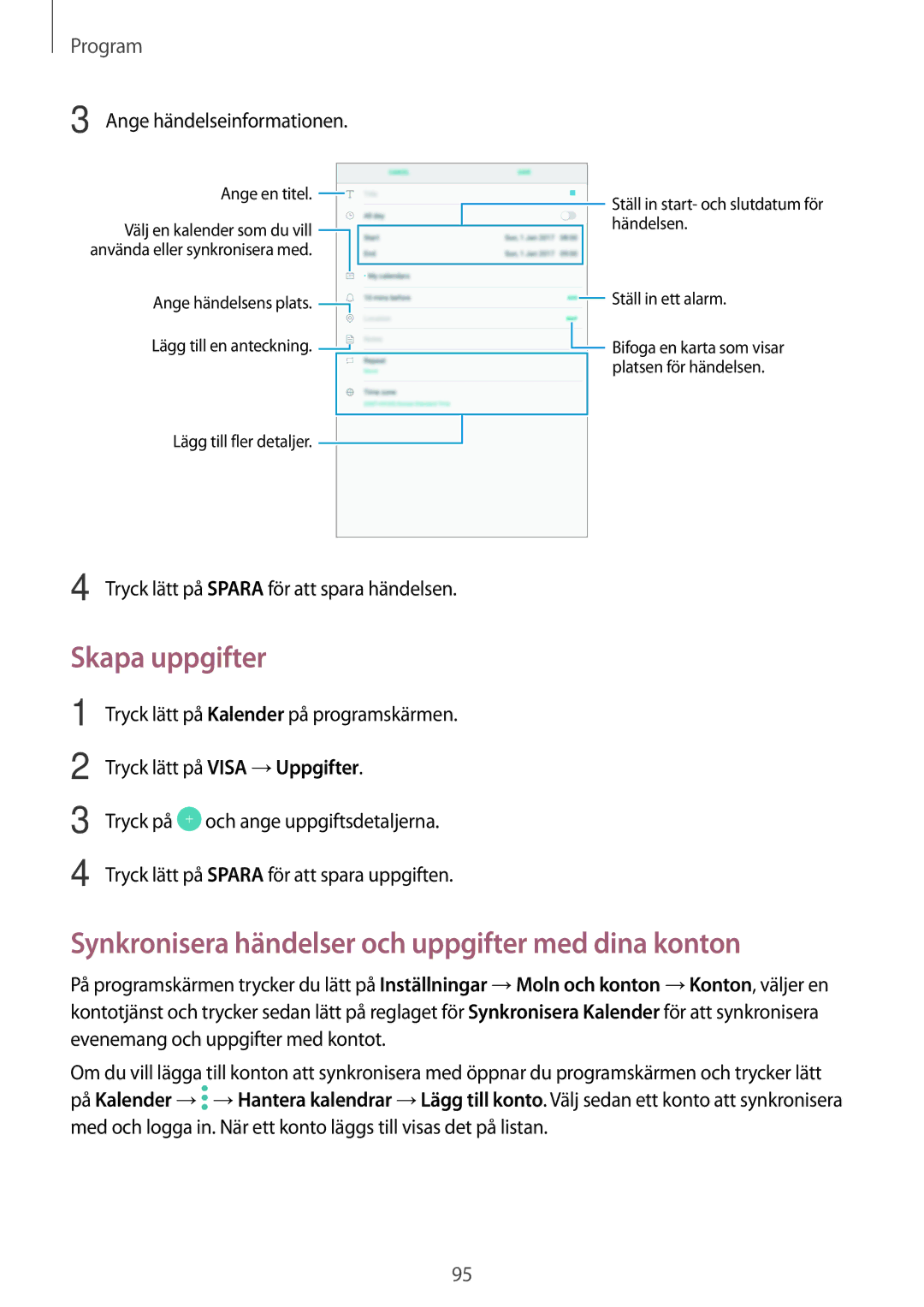 Samsung SM-T820NZSANEE, SM-T820NZKANEE manual Skapa uppgifter, Synkronisera händelser och uppgifter med dina konton 