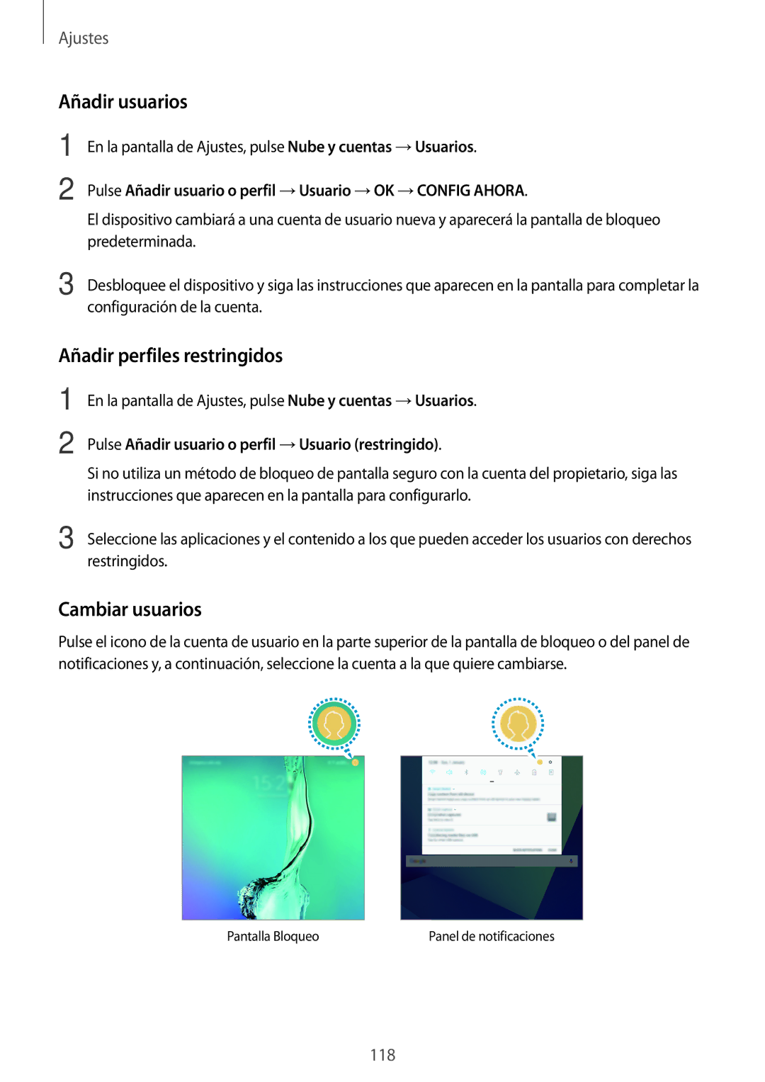 Samsung SM-T820NZKAPHE, SM-T820NZSAPHE manual Añadir usuarios, Añadir perfiles restringidos, Cambiar usuarios 